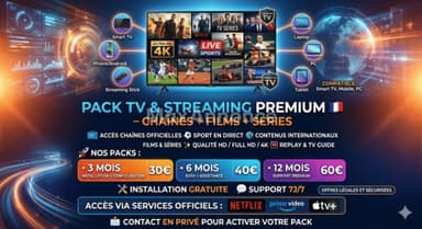 PACK TV STREAMING PREMIUM CHAÎNES + FILMS + SÉRIES