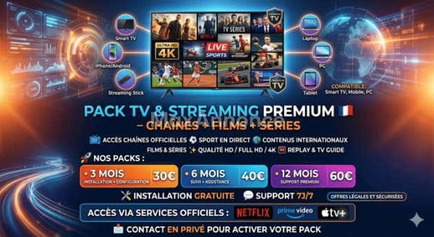 PACK TV STREAMING PREMIUM CHAÎNES + FILMS + SÉRIES
